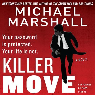 Killer Move by Michael Marshall audiobook