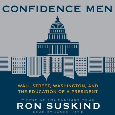 Confidence Men by Ron Suskind audiobook