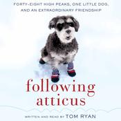 Following Atticus by  Tom Ryan audiobook