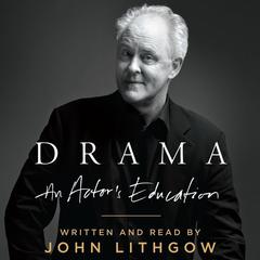 Drama by John Lithgow audiobook