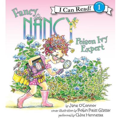 Fancy Nancy: Poison Ivy Expert by Jane O’Connor audiobook
