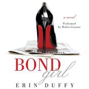 Bond Girl by  Erin Duffy audiobook