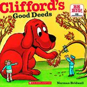 Clifford’s Good Deeds by  Norman Bridwell audiobook