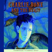 Charlie Bone and the Beast by  Jenny Nimmo audiobook