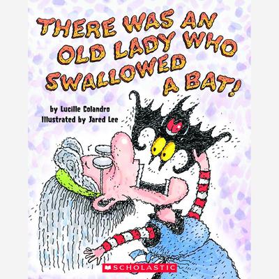 There Was an Old Lady Who Swallowed a Bat! by Lucille Colandro audiobook