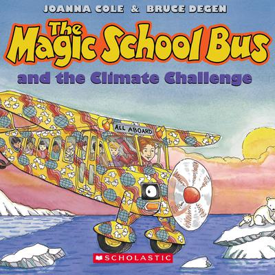 The Magic School Bus and the Climate Challenge by Joanna Cole audiobook