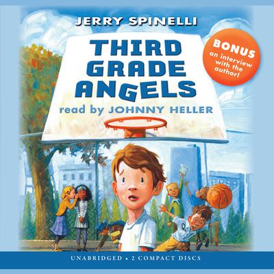Third Grade Angels by Jerry Spinelli audiobook