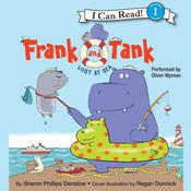 Frank and Tank: Lost at Sea by  Sharon Phillips Denslow audiobook