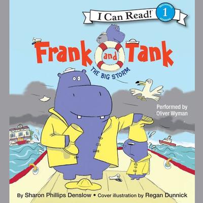 Frank and Tank: The Big Storm by Sharon Phillips Denslow audiobook