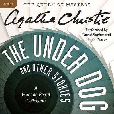 The Under Dog and Other Stories by Agatha Christie audiobook