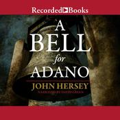 A Bell for Adano by  John Hersey audiobook
