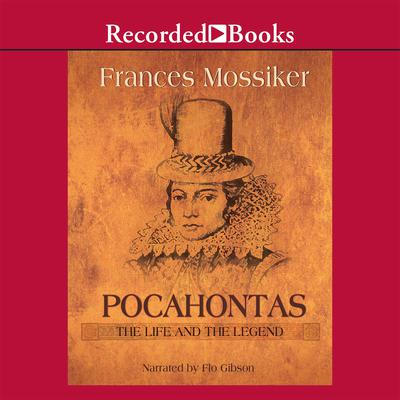 Pocahontas by Frances Mossiker audiobook