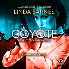 Coyote by Linda Barnes audiobook