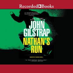 Nathan's Run by John Gilstrap audiobook