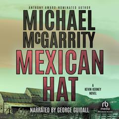 Mexican Hat by Michael McGarrity audiobook