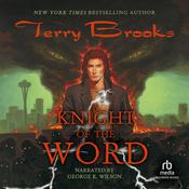 A Knight of the Word by  Terry Brooks audiobook