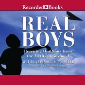 Real Boys by  William Pollack audiobook