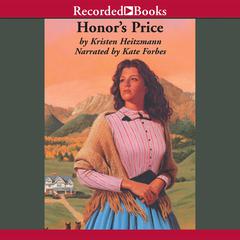 Honor's Price by Kristen Heitzmann audiobook