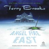Angel Fire East by  Terry Brooks audiobook
