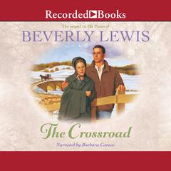 The Crossroad by Beverly Lewis audiobook