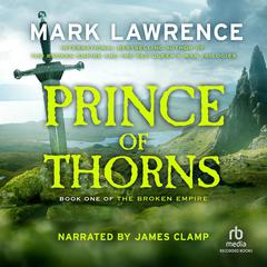 Prince of Thorns by Mark Lawrence audiobook