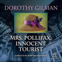 Mrs. Pollifax, Innocent Tourist by Dorothy Gilman audiobook