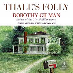 Thale's Folly by Dorothy Gilman audiobook