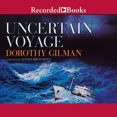 Uncertain Voyage by Dorothy Gilman audiobook