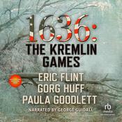 1636: Kremlin Games by  Gorg Huff audiobook