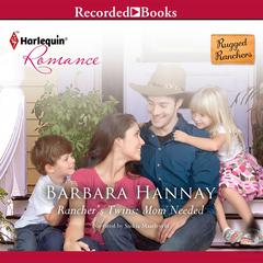Rancher's Twins by Barbara Hannay audiobook