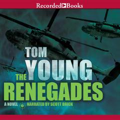 The Renegades by Tom Young audiobook