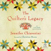 The Quilter's Legacy by  Jennifer Chiaverini audiobook