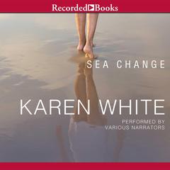 Sea Change by Karen White audiobook