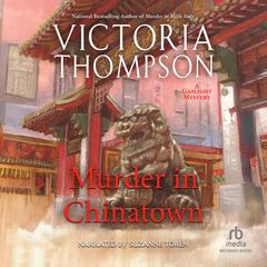 Murder in Chinatown by Victoria Thompson audiobook