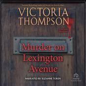 Murder on Lexington Avenue by  Victoria Thompson audiobook