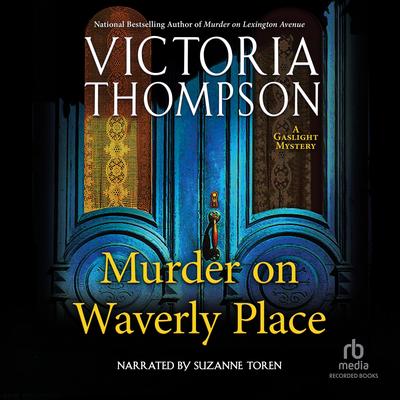 Murder on Waverly Place by Victoria Thompson audiobook