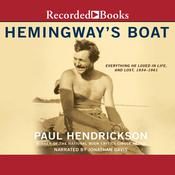 Hemingway's Boat by  Paul Hendrickson audiobook