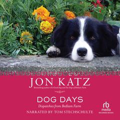 Dog Days by Jon Katz audiobook