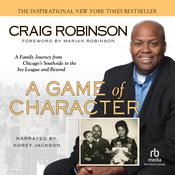A Game of Character by  Craig Robinson audiobook