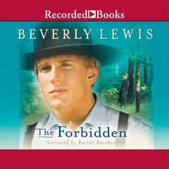 The Forbidden by Beverly Lewis audiobook