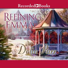 Refining Emma by Delia Parr audiobook