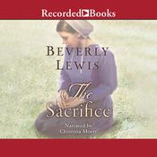 The Sacrifice by  Beverly Lewis audiobook