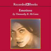 Emotions by  Timmothy McCann audiobook