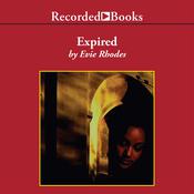 Expired by  Evie Rhodes audiobook