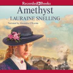 Amethyst by Lauraine Snelling audiobook