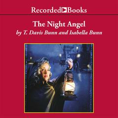 The Night Angel by T. Davis Bunn audiobook