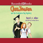 Cam Jansen and the Graduation Day Mystery by  David A. Adler audiobook