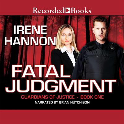 Fatal Judgment by Irene Hannon audiobook