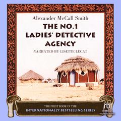 The No. 1 Ladies' Detective Agency by Alexander McCall Smith audiobook