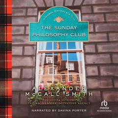 The Sunday Philosophy Club by Alexander McCall Smith audiobook
